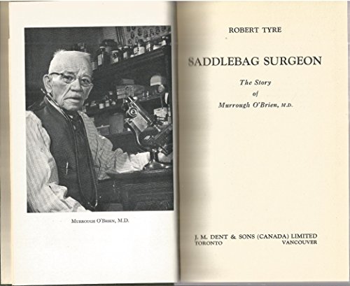 "Saddlebag Surgeon: The story of Murrough O'Bri... B000Y47816 Book Cover