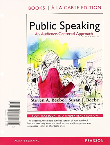 Public Speaking: An Audience-Centered Approach, Books a la Carte Edition Plus NEW MyLab Communication with Pearson eText -- Access Card Package (9th Edition)