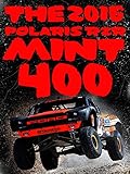 The 2016 Polaris RZR Mint 400 (4K UHD)