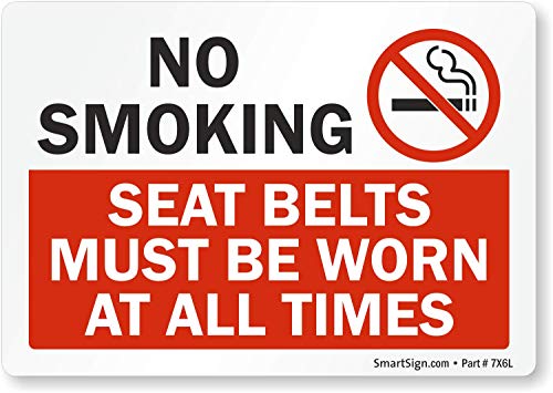 SmartSign - U1-1097-ND_5x3.5 No Smoking - Seat Belts Must Be Worn At All Times Label By | 3.5" x 5" Laminated Vinyl Black/Red on White