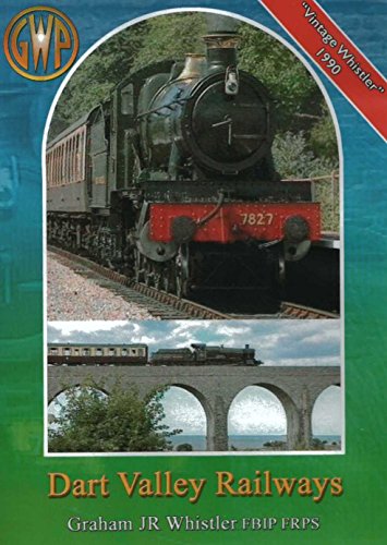 Dart Valley Railways par Graham Whistler : revivez la grande époque des trains à vapeur