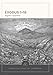 Exodus 1-18: Evangelical Exegetical Commentary (EEC)