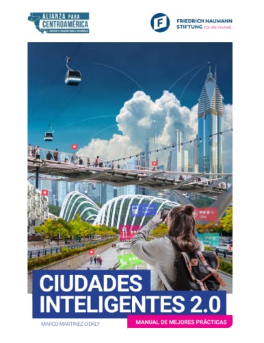 Ciudades Inteligentes 2.0: Manual de Mejores Prácticas