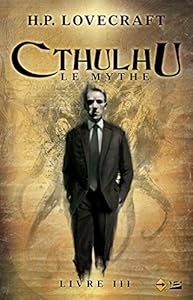 Book's Cover of Cthulhu : Le Mythe - Livre III