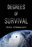 Degrees of Survival (English Edition)