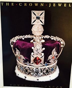 Paperback The Crown Jewels - Tower Of London Book