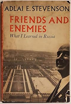 Hardcover Friends and Enemies: What I Learned in Russia Book