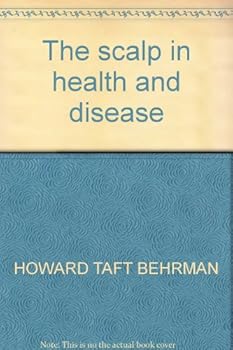 Hardcover The scalp in health and disease Book