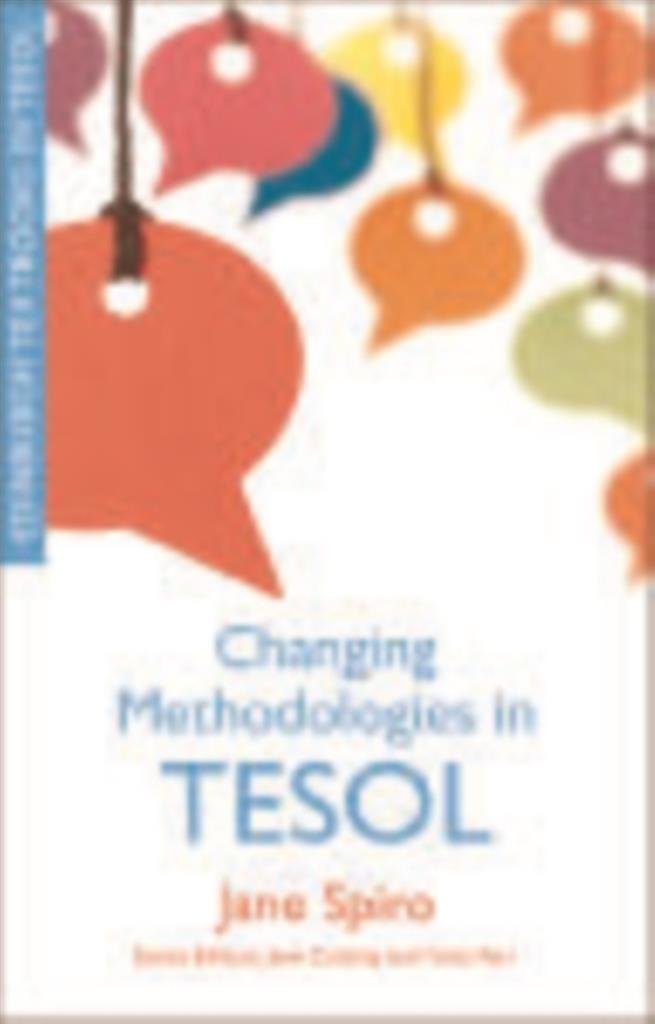 Changing Methodologies in TESOL (Edinburgh Textbooks in TESOL)