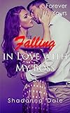 Falling in Love with My Boss Book 3 (Billionaire Romance Short Stories): Forever Yours