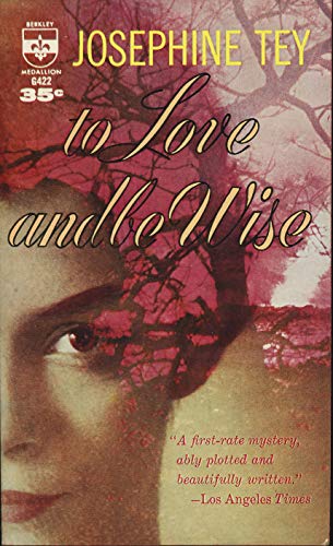 To Love and be Wise (Berkley Medallion Paperbac... B009W50BT4 Book Cover