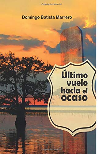 Portada de Último vuelo hacia el ocaso