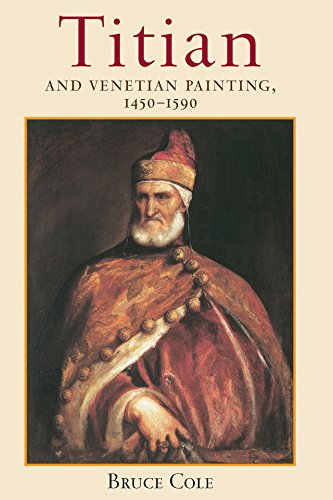 Titian And Venetian Painting, 1450-1590      Kindle Edition