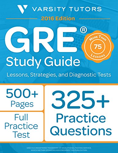 GRE Prep Study Guide: Lessons, Strategies, and Diagnostic Tests