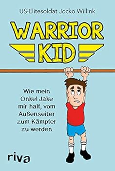 Hardcover Warrior Kid: Wie mein Onkel Jake mir half, vom Außenseiter zum Kämpfer zu werden Book