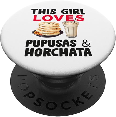 Pupusas & Horchata Salvadoran Girl Mujer Women Salvadoreña PopSockets Standard PopGrip
