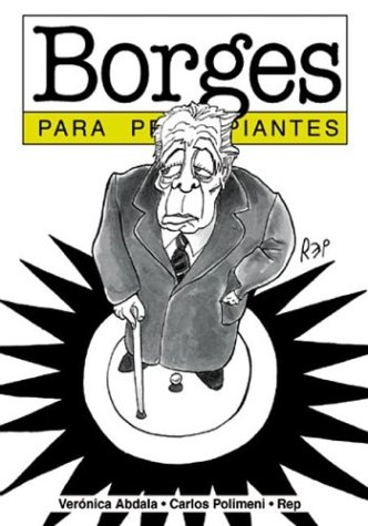 Borges para principiantes (Spanish Edition) (For Beginners)