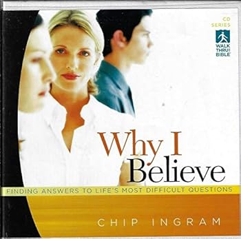 Audio CD Why I Believe (Finding answers to life's most difficult questions.) Book