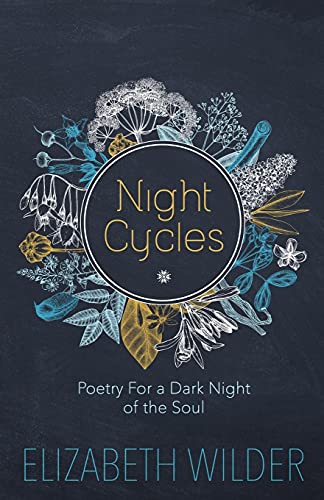 Night Cycles: Poetry for a Dark Night of the Soul