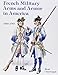 French Military Arms and Armor in America, 1503-1783