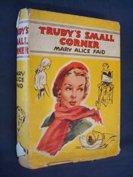 Trudy's Small Corner - Book #7 of the Trudy