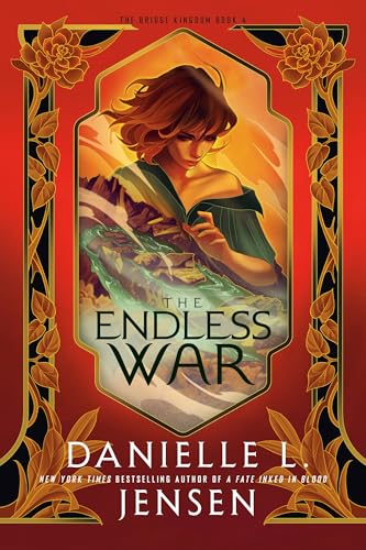 The Endless War (The Bridge Kingdom Book 4)