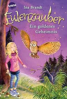 Ein goldenes Geheimnis - Book #1 of the Eulenzauber
