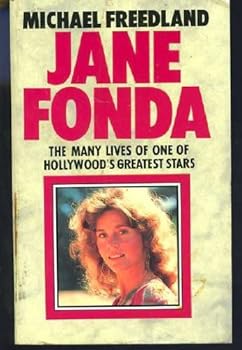 Paperback Jane Fonda: The Many Lives of One of Hollywood's Greatest Stars Book