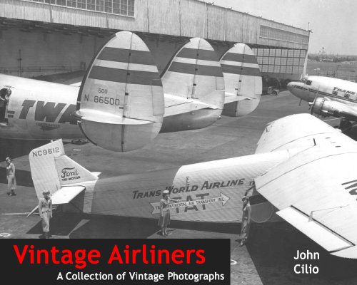 Vintage Airliners: A Collection of Vintage Photographs