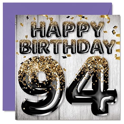 Tarjeta de cumpleaños 94 para hombre, globos negros y dorados con purpurina, tarjetas de feliz cumpleaños para hombre de 94 años, 145 mmx145 mm, noventa y cuatro tarjetas de felicitación de regalo