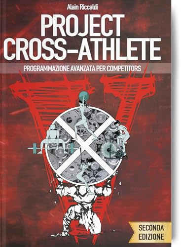 Project cross-athlete. Programmazione avanzata per competitors