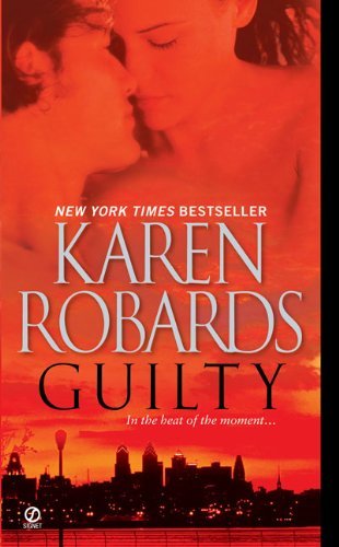 Guilty by Karen Robards (2009-03-31) B01FIWN95C Book Cover