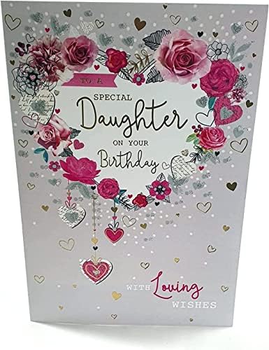 To A Special Daughter Birthday Card - Size 6" X 9"