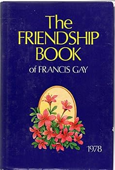 Paperback Friendship Book Of Francis Gay 1978 Book