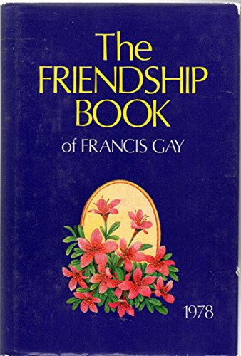 Image of Friendship Book of Francis Gay - 1978