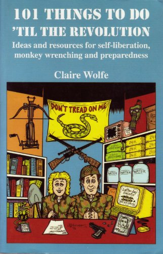 101 Things to Do 'Til the Revolution
