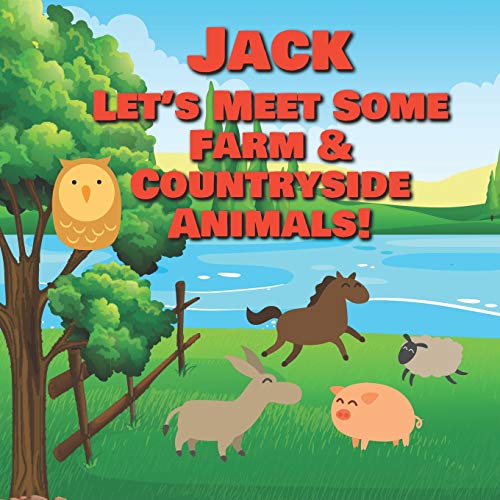 Jack Let's Meet Some Farm & Countryside Animals!