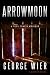 Arrowmoon (The Bill Travis Mysteries Book 8)
