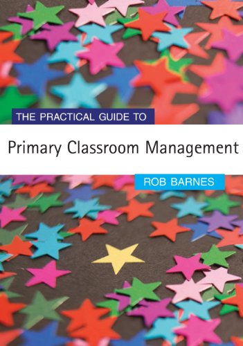 Amazon.com: The Practical Guide to Primary Classroom Management ...