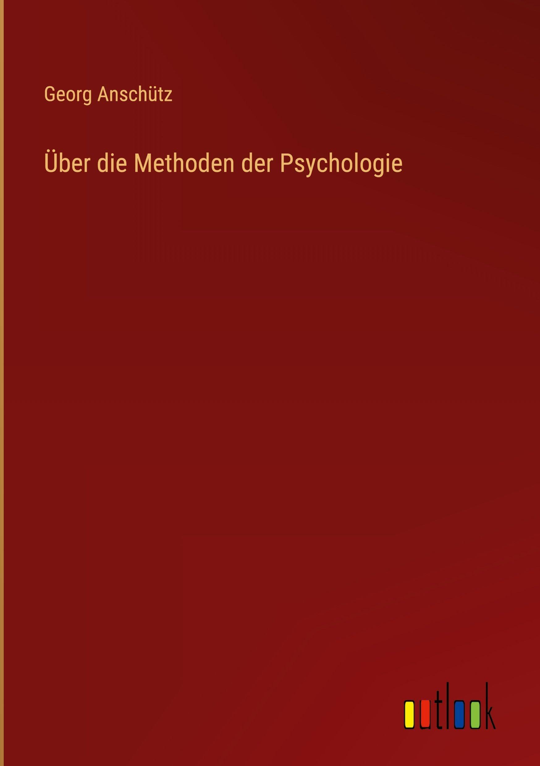 Über die Methoden der Psychologie