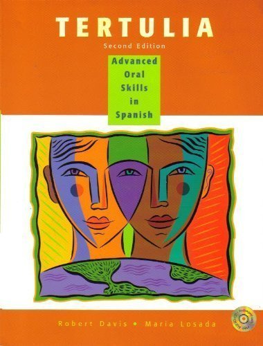 Tertulia: Advanced Skills in Oral Spanish