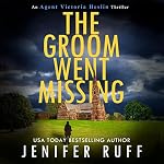 Cover of The Groom Went Missing