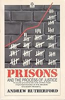 Prisons and the Process of Justice 0192819321 Book Cover