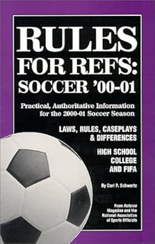 Rules for Refs: Soccer '02 - '03