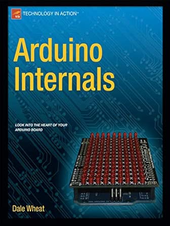 Arduino Internals 1st ed. Edition-Wow! eBook