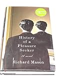 Image of History of a Pleasure Seeker