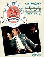 The Rolling Stones: 25th Anniversary 0921458029 Book Cover