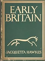 Early Britain B00PAC4KUY Book Cover