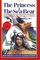 Princess And The Sea-Bear 091959154X Book Cover