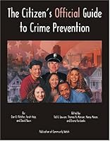 The Citizen's Official Guide to Crime Prevention 097438304X Book Cover